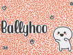 Ballyhoo Display Font Demo